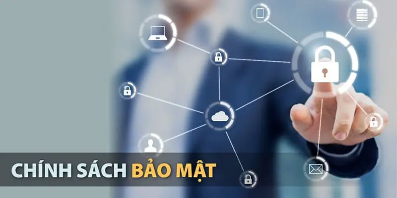 Lợi ích chính sách bảo mật
